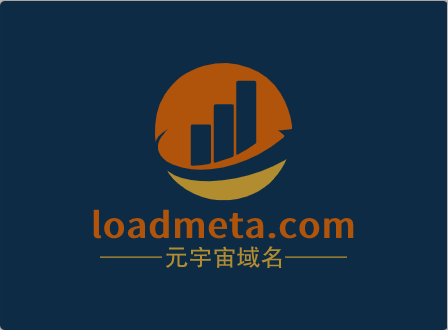 元宇宙啥域名好,loadmeta.com邀你来品鉴点评